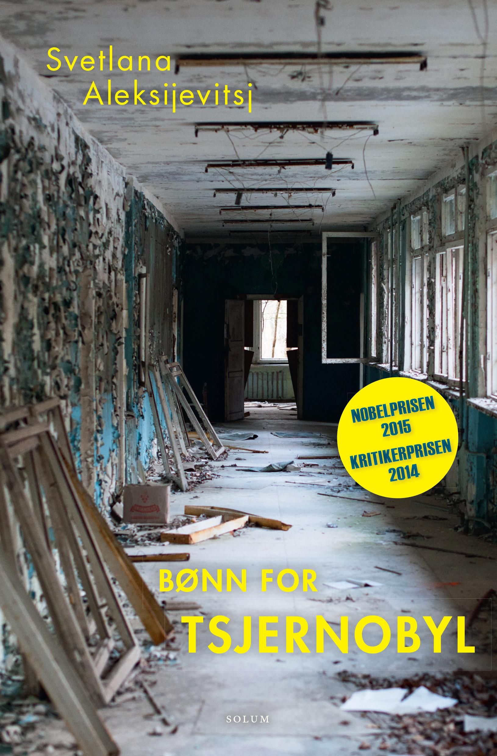 Bønn for Tsjernobyl - en fremtidskrønike : utopiens stemmer