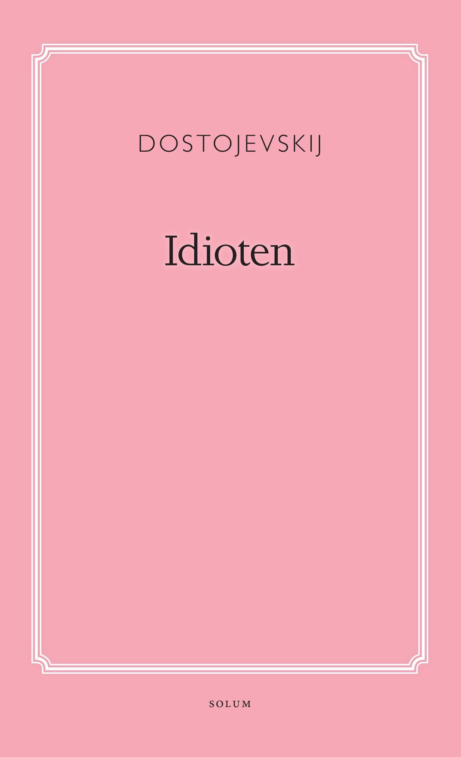 Idioten