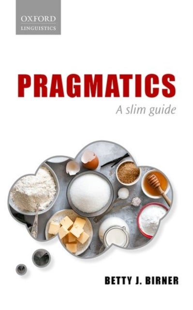Pragmatics - A Slim Guide