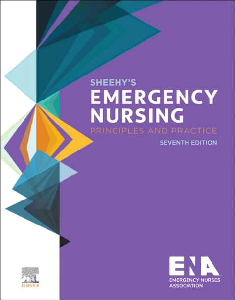 Sheehy's Emergency Nursing - 7ed