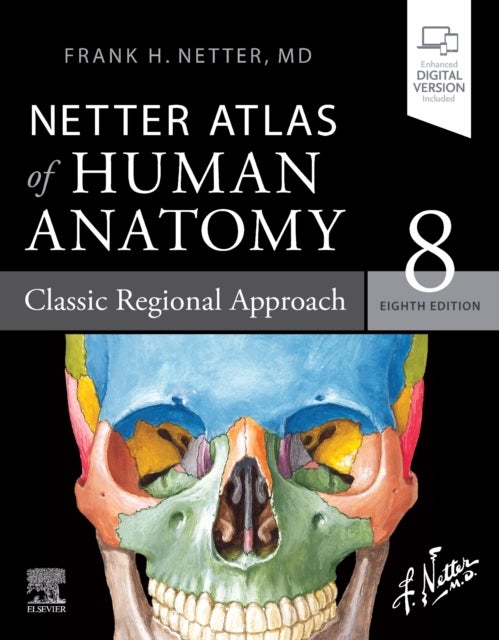 Netter Atlas of Human Anatomy: Classic Regional Approach - paperback + eBook