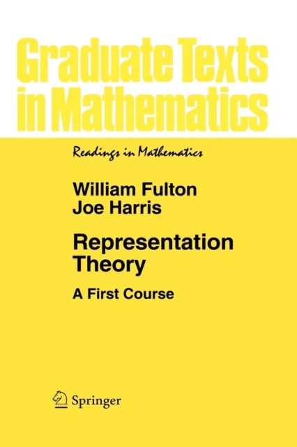 Representation Theory - A First Course