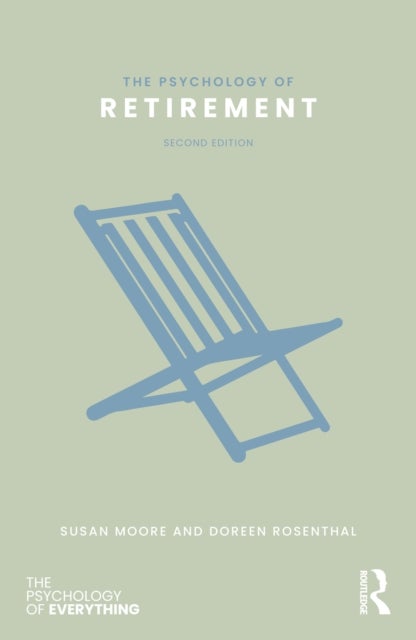 The Psychology of Retirement