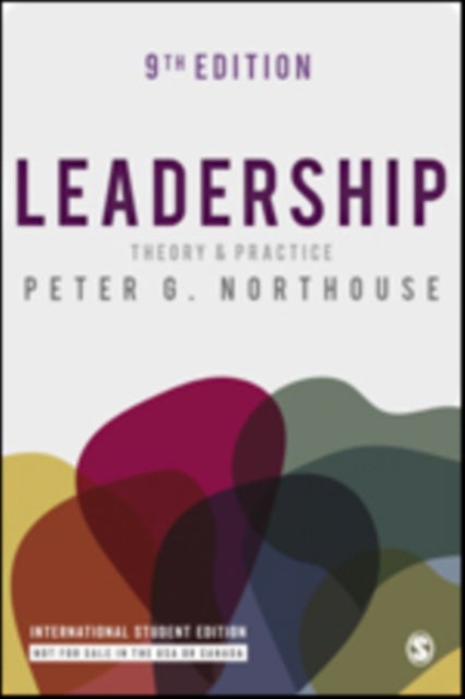 Leadership - International Student Edition - Theory and Practice