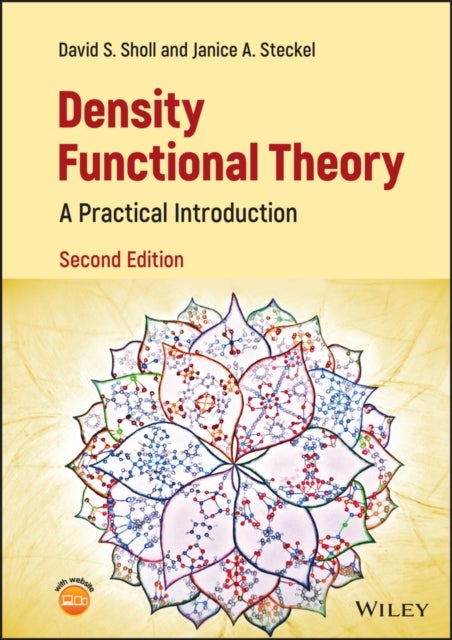 Density Functional Theory - A Practical Introduction