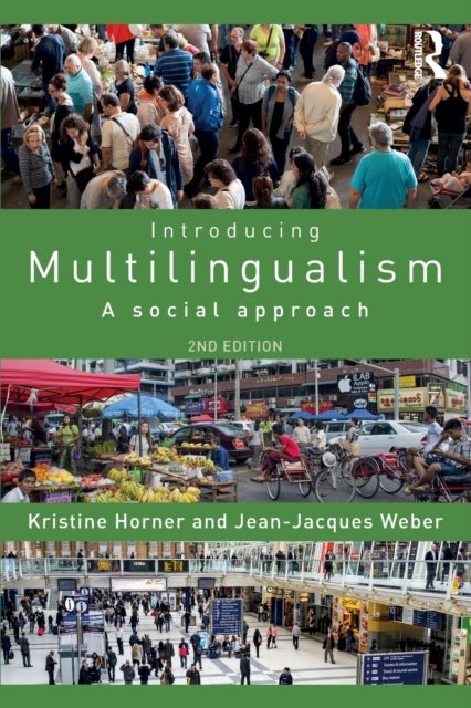 Introducing Multilingualism - A Social Approach