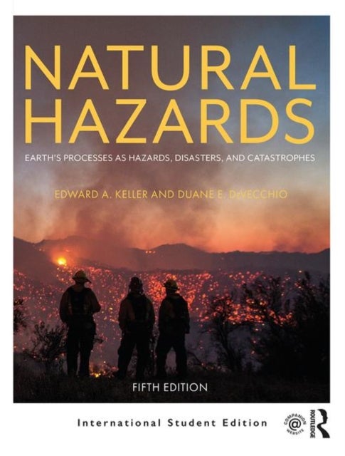 Natural Hazards - Earth's Processes as Hazards, Disasters, and Catas