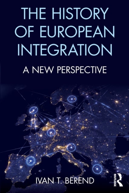 The History of European Integration - A new perspective