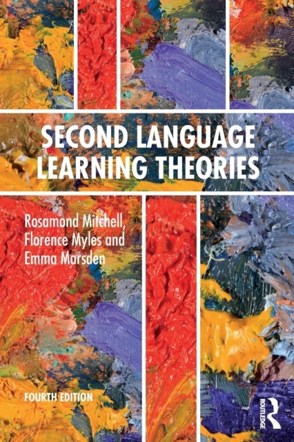 Second Language Learning Theories - Fourth Edition