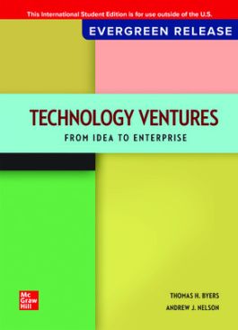 Technology Ventures: From Idea to Enterprise: 2025