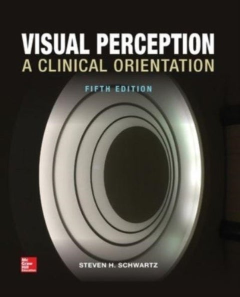 Visual Perception - A clinical orientation