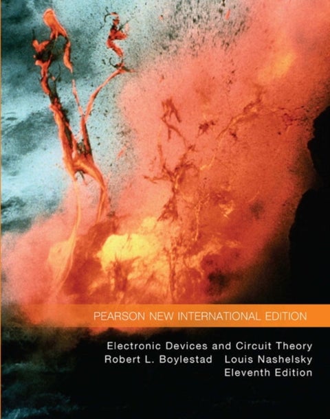 Electronic Devices and Circuit Theory - Pearson New International Edition