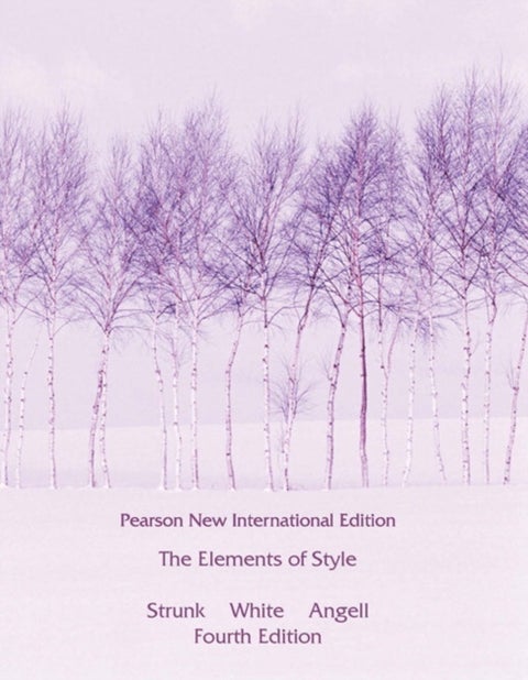 Elements of Style, The - Pearson New International Edition