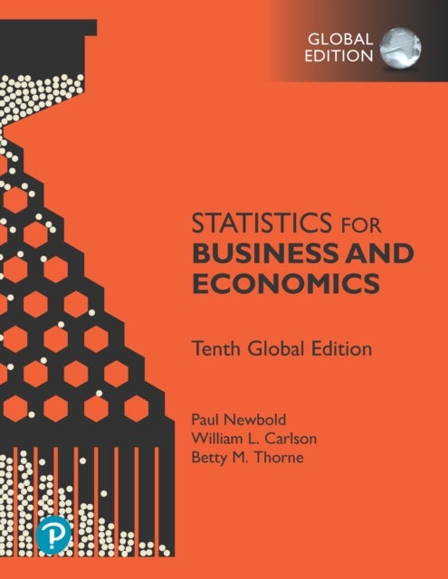 Statistics for Business and Economics, Global Edition - 10ed