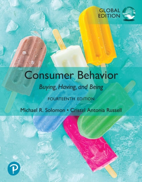 Consumer Behavior, Global Edition - Global Edition