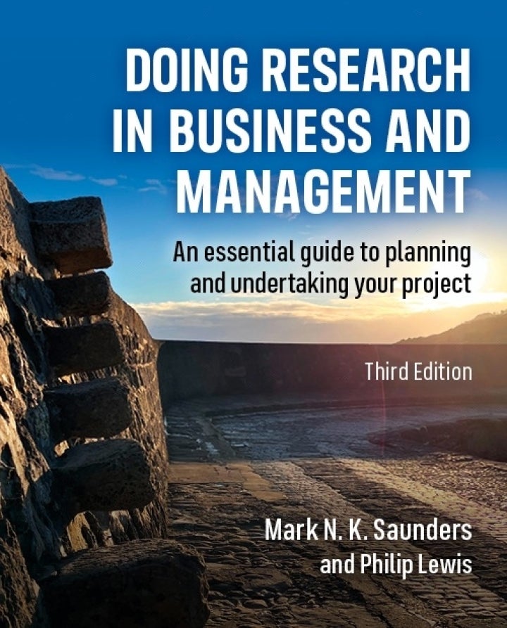 Doing Research in Business and Management: An essential guide to planning and undertaking your project