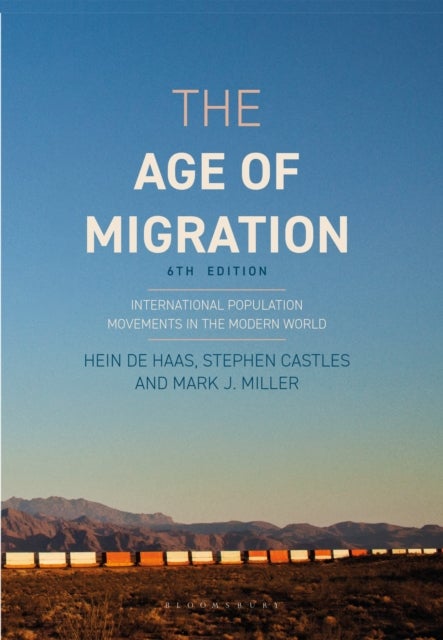 The Age of Migration - International Population Movements in the Modern W