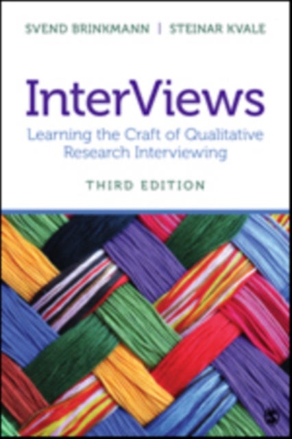 InterViews - Learning the Craft of Qualitative Research Intervi