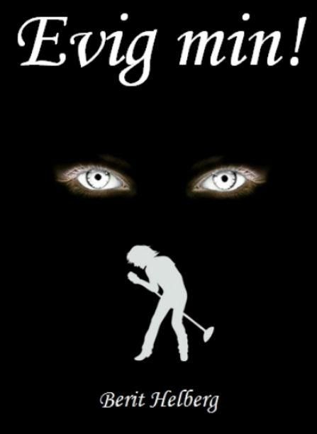 Evig min!