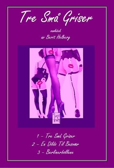 Tre små griser - samlebok