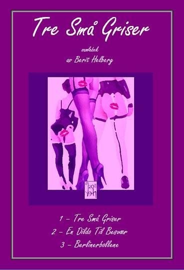 Tre små griser - samlebok