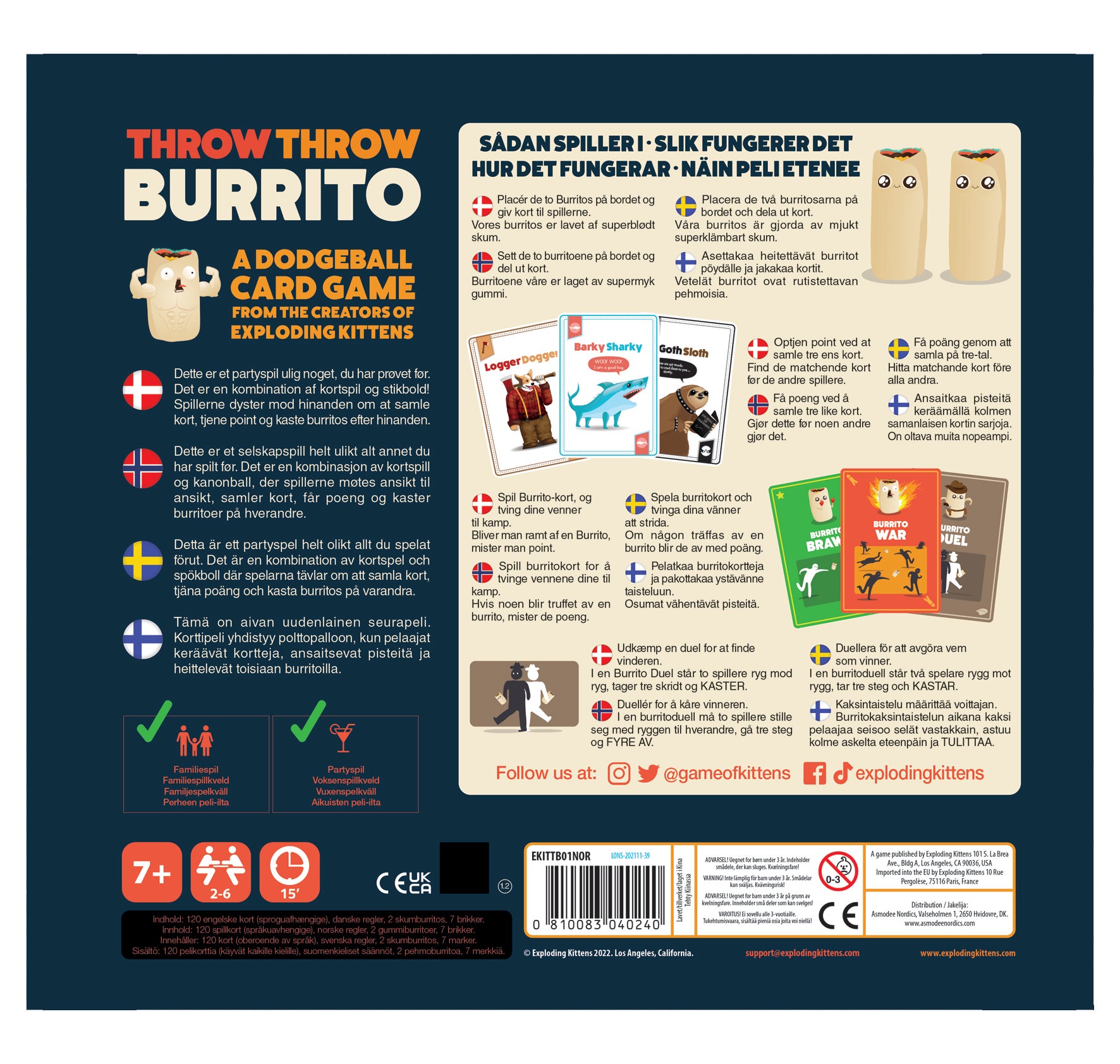 Spill Throw Throw Burrito Nordic