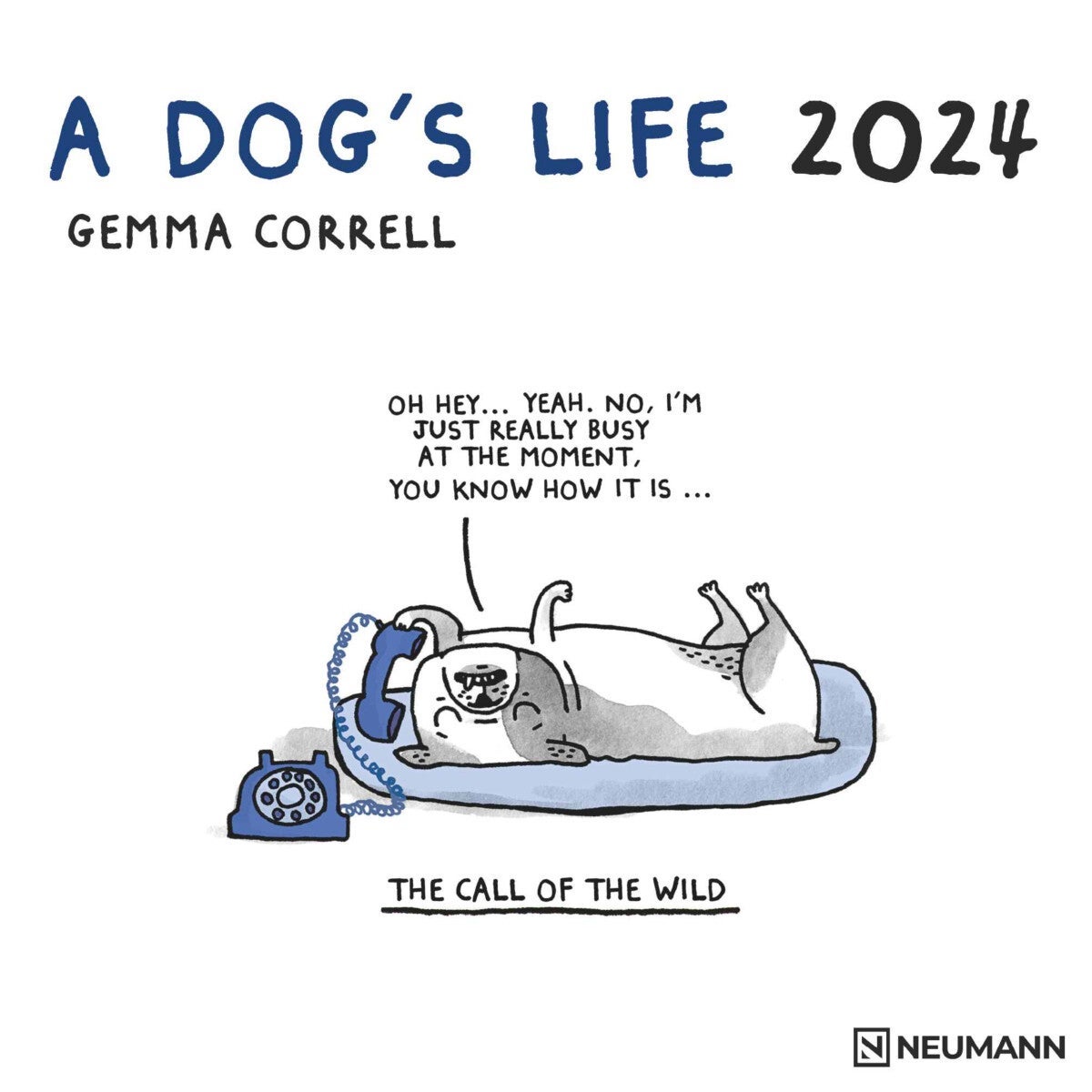 Kalender 2024 A Dog´s Life 30x30cm