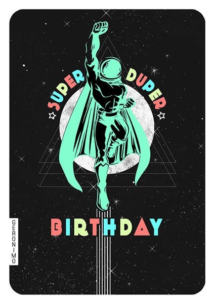 Kort Geronimo Super Duper Bday Spaceman