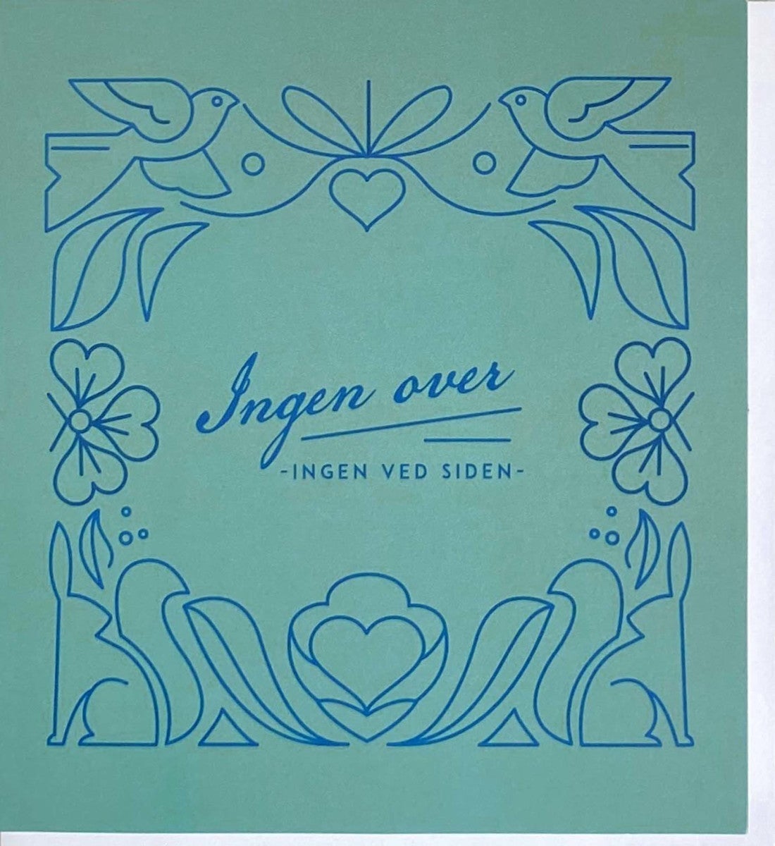 Kort Ingen over ingen ved siden