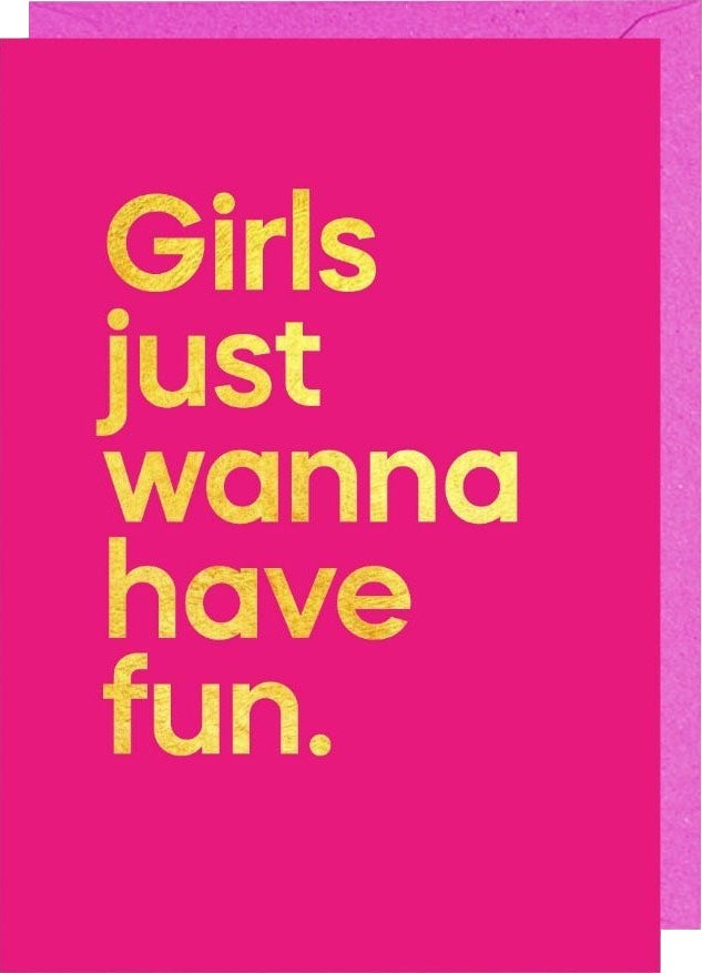 Kort Say It With Songs Girls Just Want To Have Fun