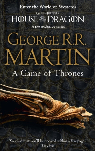 A Game of Thrones - book one of A song of ice and fire