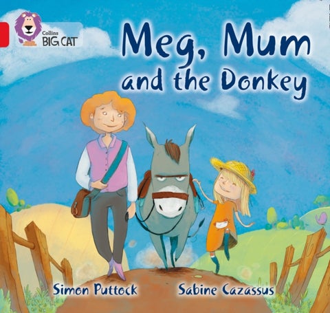 Meg, Mum and the Donkey - Band 02b/Red B