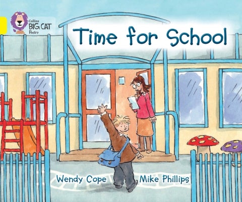 Time for School - Band 03/Yellow