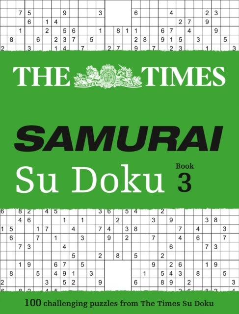 The Times Samurai Su Doku 3 - 100 Challenging Puzzles from the Times