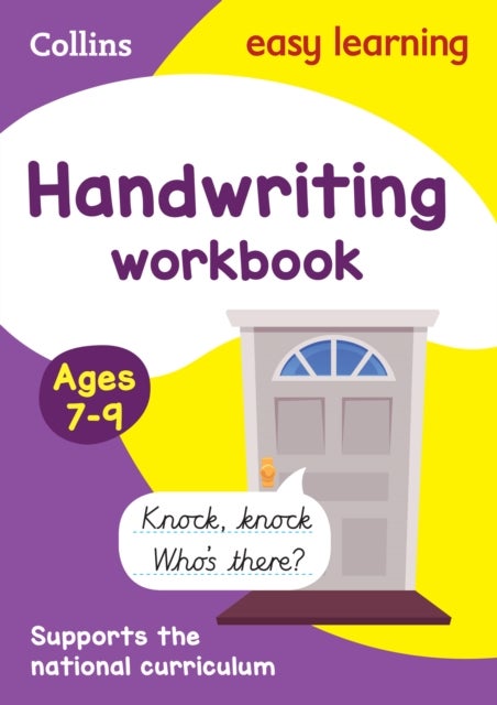 Handwriting Workbook Ages 7-9 - Ideal for Home Learning