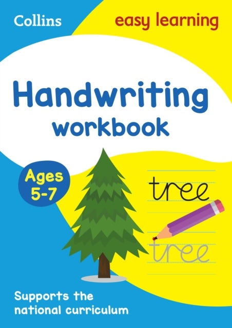 Handwriting Workbook Ages 5-7 - Ideal for Home Learning