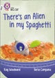 There¿s an Alien in my Spaghetti