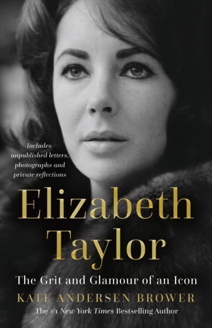 Elizabeth Taylor - The Grit and Glamour of an Icon