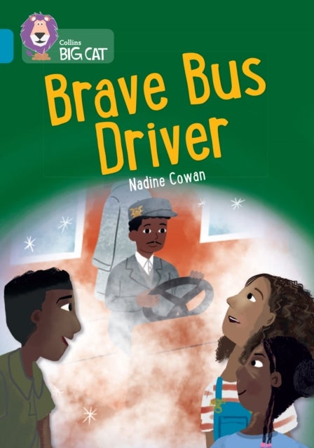 Brave Bus Driver - Band 13/Topaz