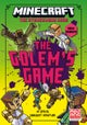 MINECRAFT: The Golem¿s Game