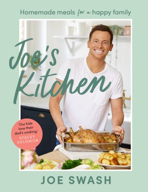 Joe¿s Kitchen - Homemade Meals for a Happy Family