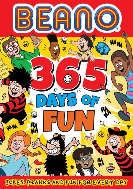 Beano 365 Days of Fun - Jokes, Pranks & Fun for Every Day