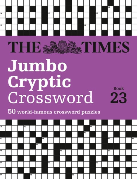The Times Jumbo Cryptic Crossword Book 23 - The World’s Most Challenging Cryptic Crossword