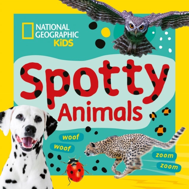 Spotty Animals - A Fun First Board Book for Toddlers to Learn About Animals