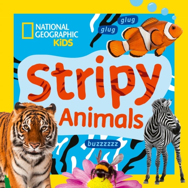 Stripy Animals - A Fun First Board Book for Toddlers to Learn About Animals