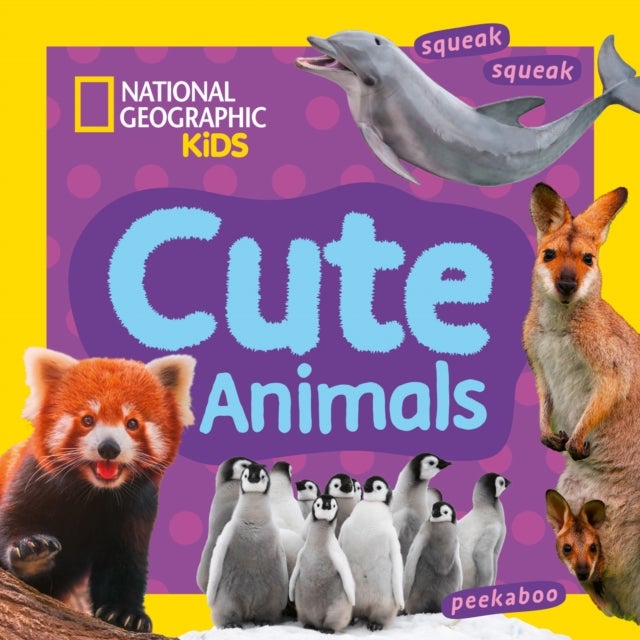 Cute Animals - A Fun First Board Book for Toddlers to Learn About Animals