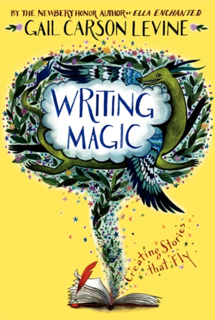 Writing Magic - Creating Stories that Fly
