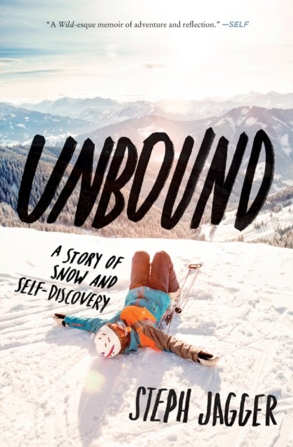 Unbound - A Story of Snow and Self-Discovery