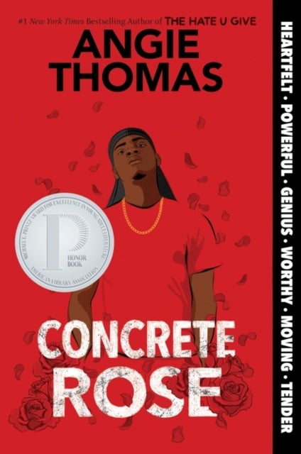 Concrete Rose - A Printz Honor Winner