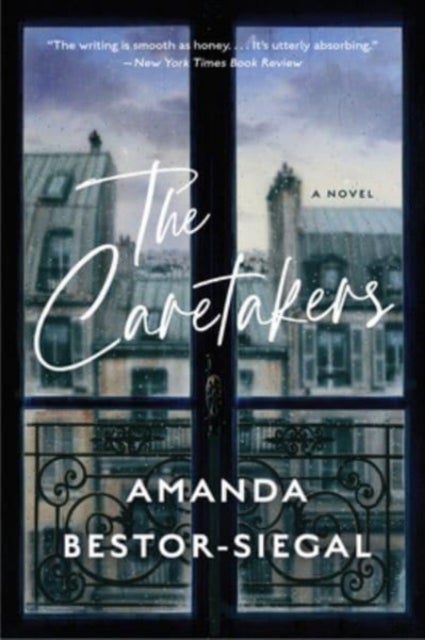 Caretakers - A Novel